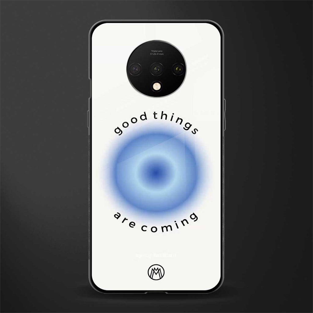 good things are coming glass case for oneplus 7t image