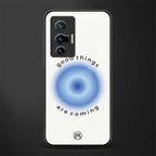 good things are coming glass case for vivo x70 image