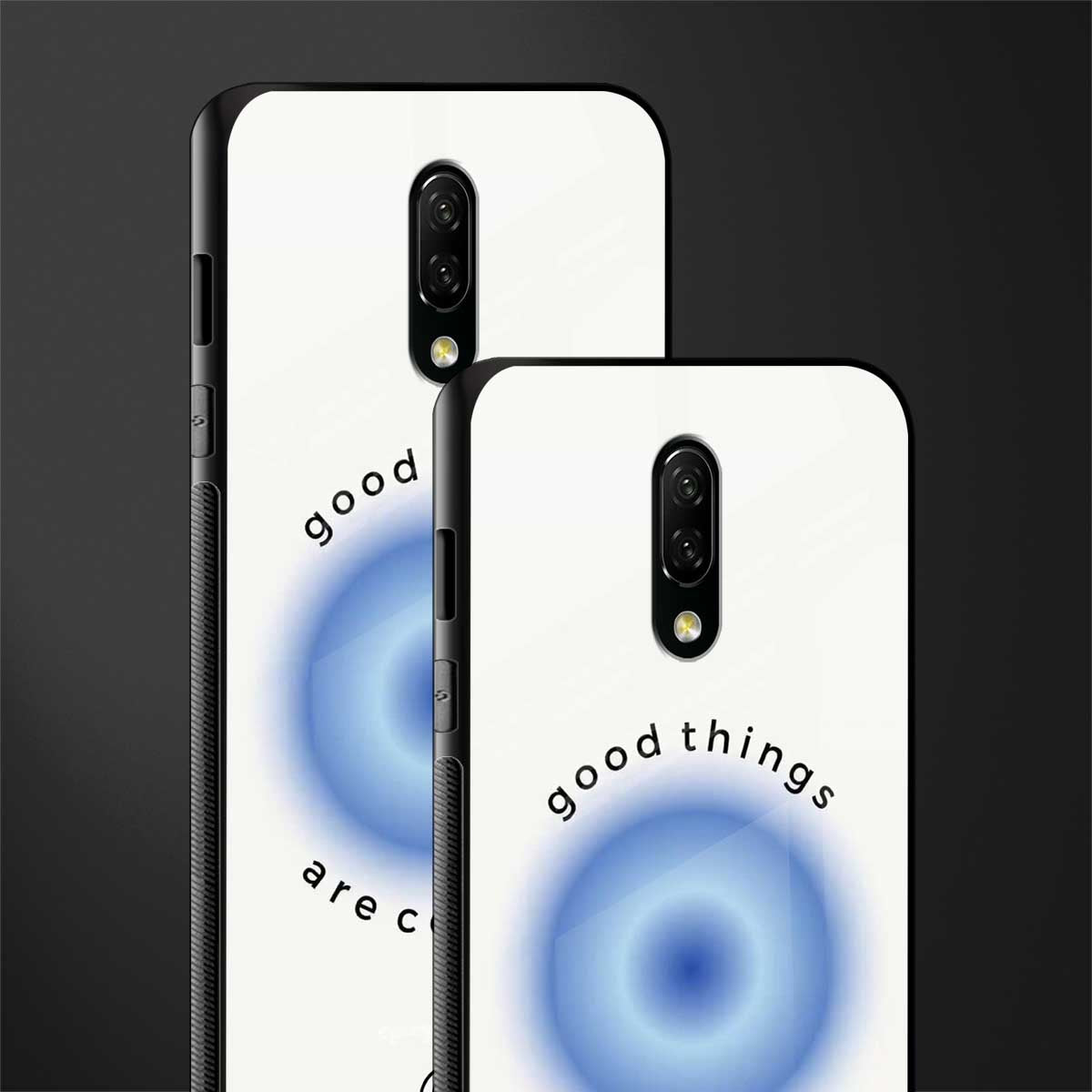 good things are coming glass case for oneplus 7 image-2