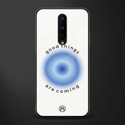good things are coming glass case for oneplus 8 image