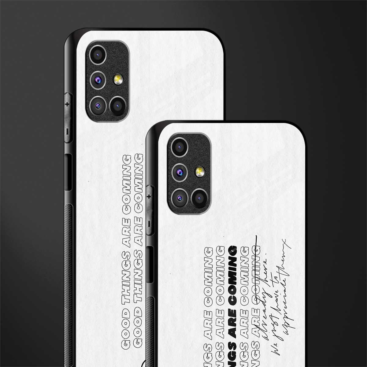 good things are here glass case for samsung galaxy m31s image-2