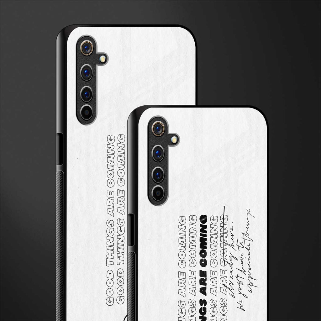 good things are here glass case for realme 6 image-2