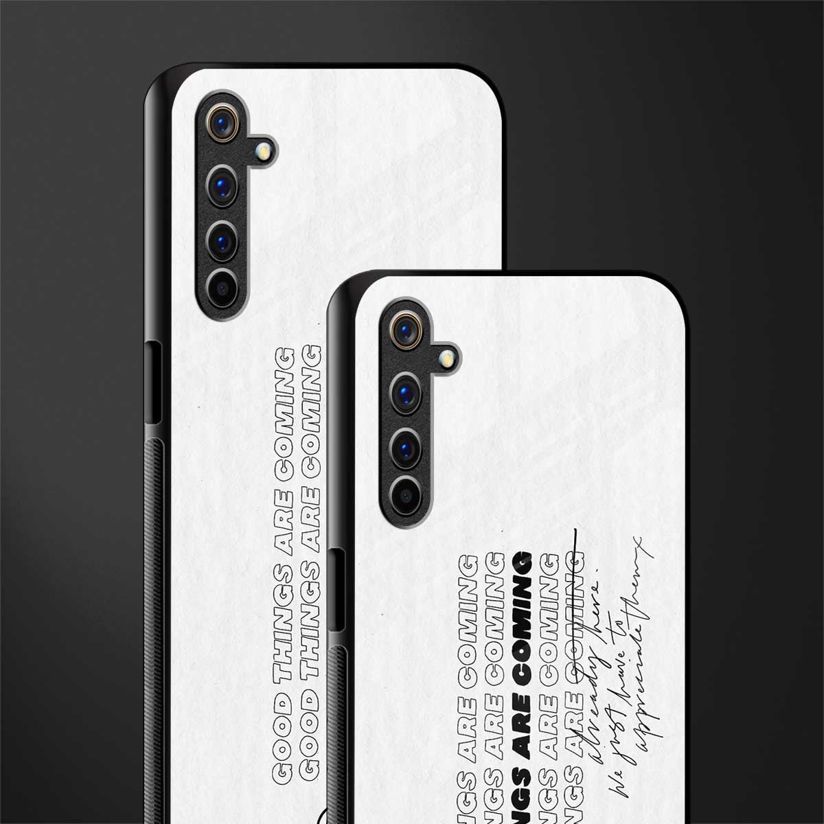 good things are here glass case for realme 6 pro image-2