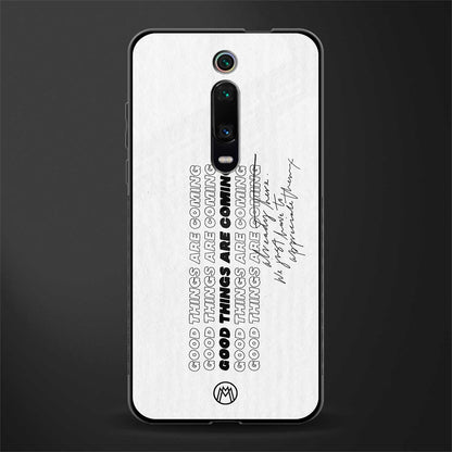 good things are here glass case for redmi k20 image