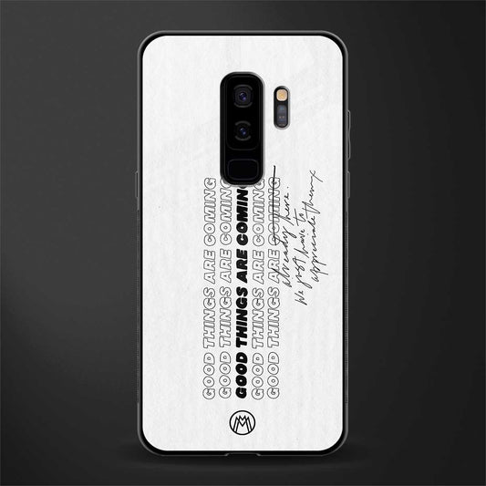 good things are here glass case for samsung galaxy s9 plus image