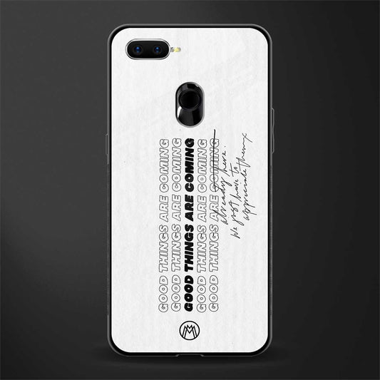 good things are here glass case for oppo a7 image