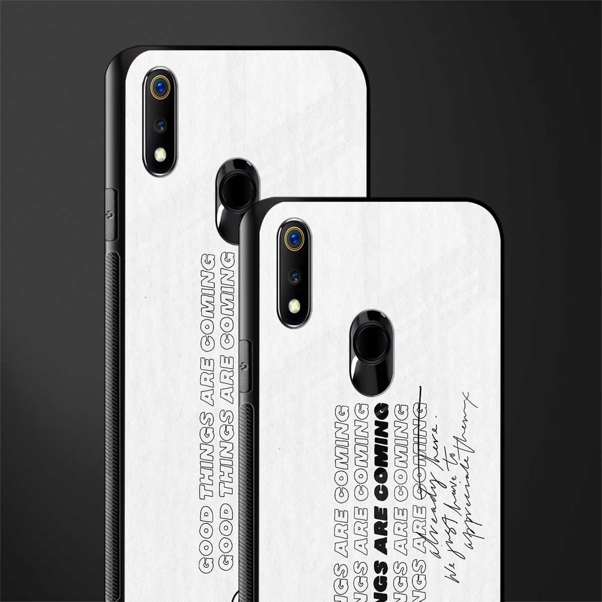 good things are here glass case for realme 3 pro image-2