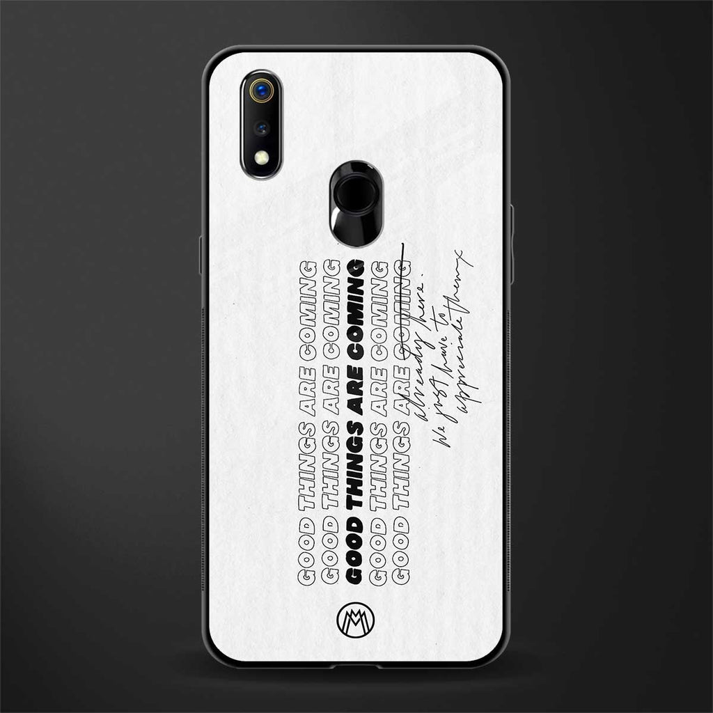 good things are here glass case for realme 3 pro image