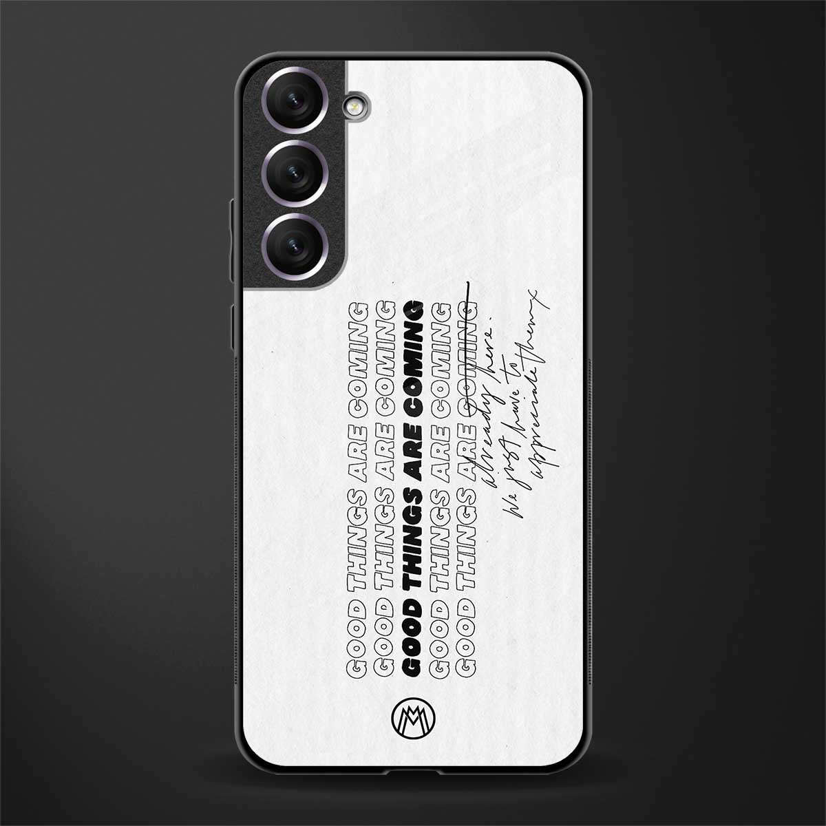 good things are here glass case for samsung galaxy s21 image