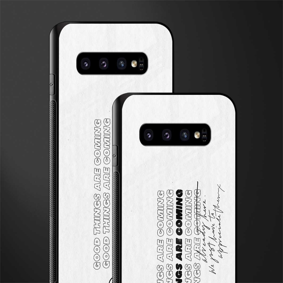 good things are here glass case for samsung galaxy s10 image-2