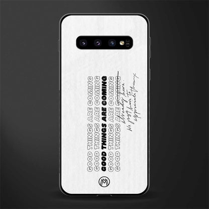 good things are here glass case for samsung galaxy s10 plus image
