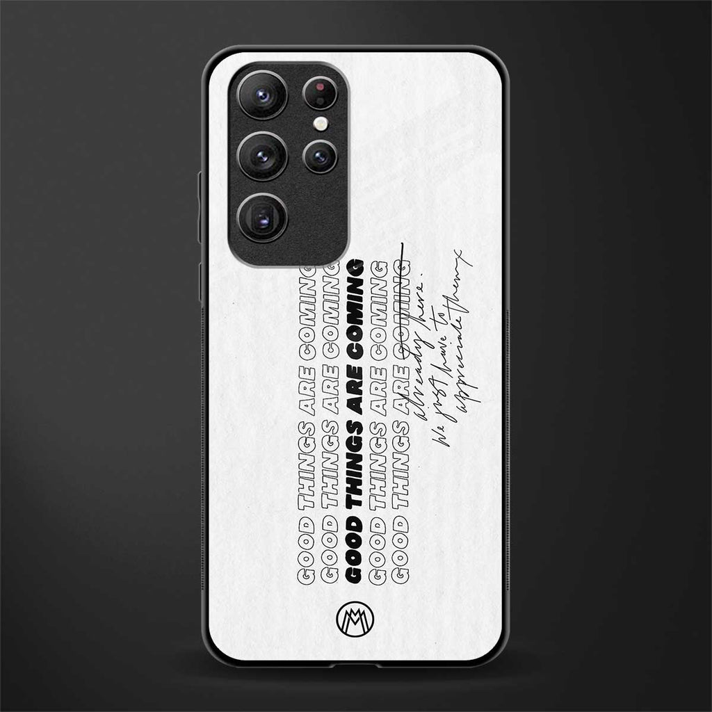 good things are here glass case for samsung galaxy s22 ultra 5g image