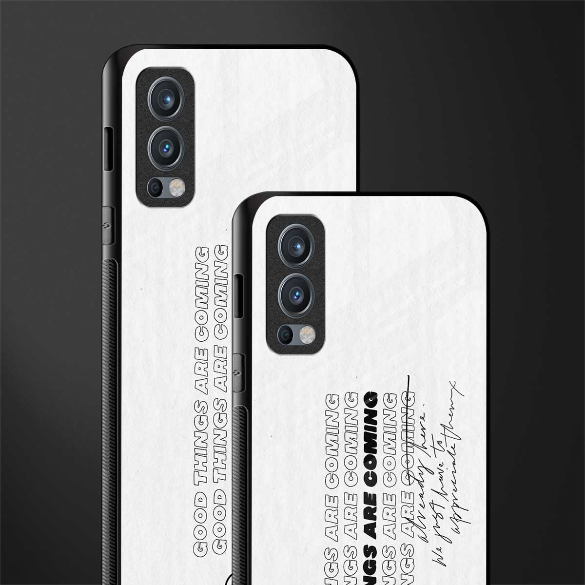 good things are here glass case for oneplus nord 2 5g image-2