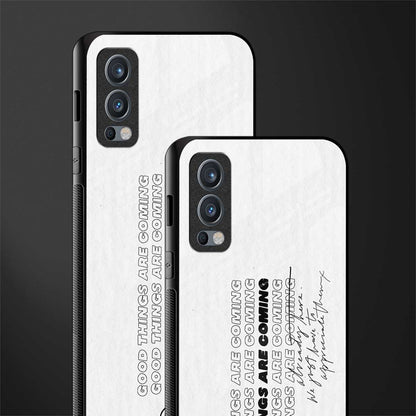 good things are here glass case for oneplus nord 2 5g image-2