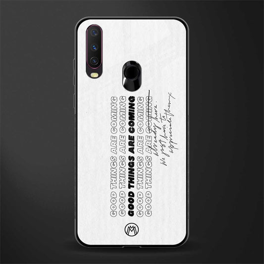 good things are here glass case for vivo y12 image