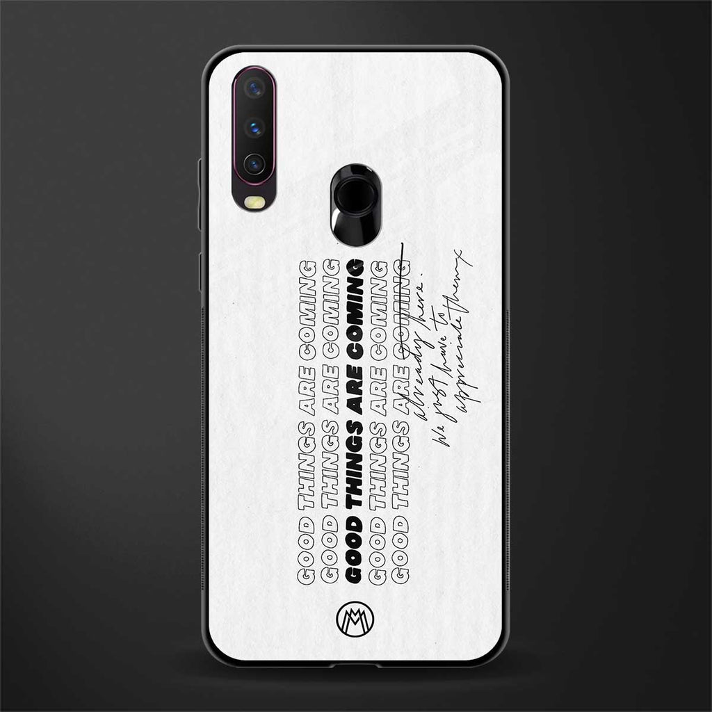 good things are here glass case for vivo y17 image