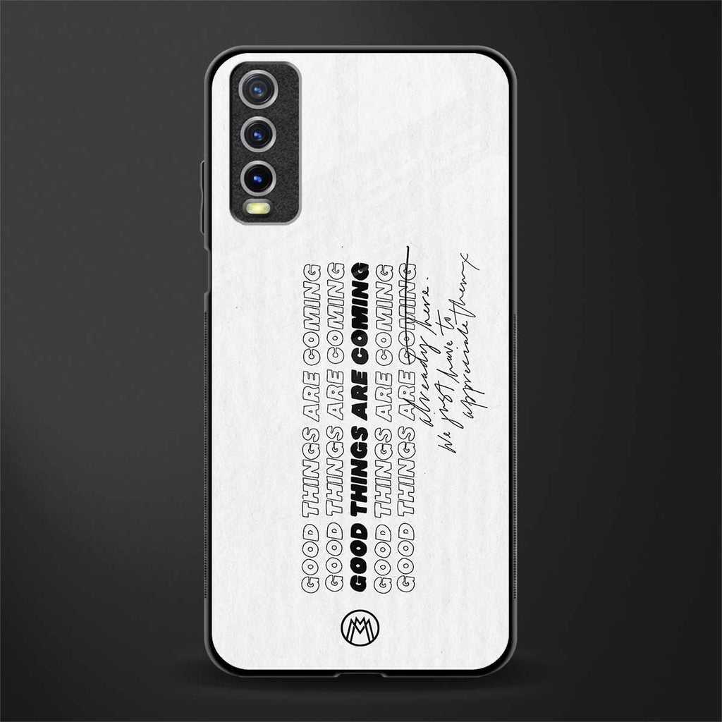 good things are here glass case for vivo y20 image