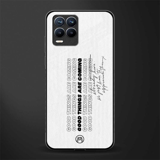 good things are here glass case for realme 8 4g image