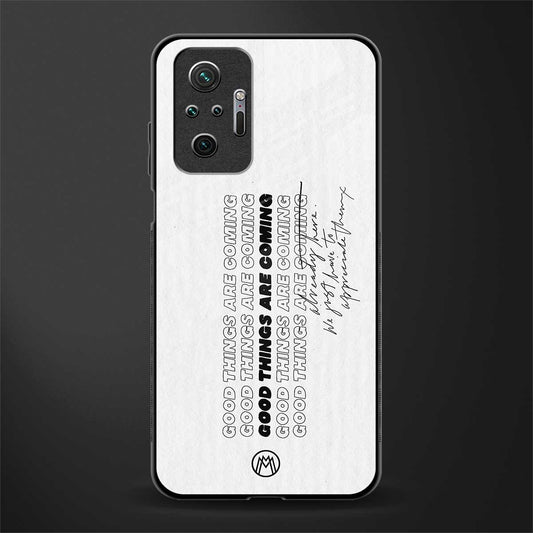 good things are here glass case for redmi note 10 pro image