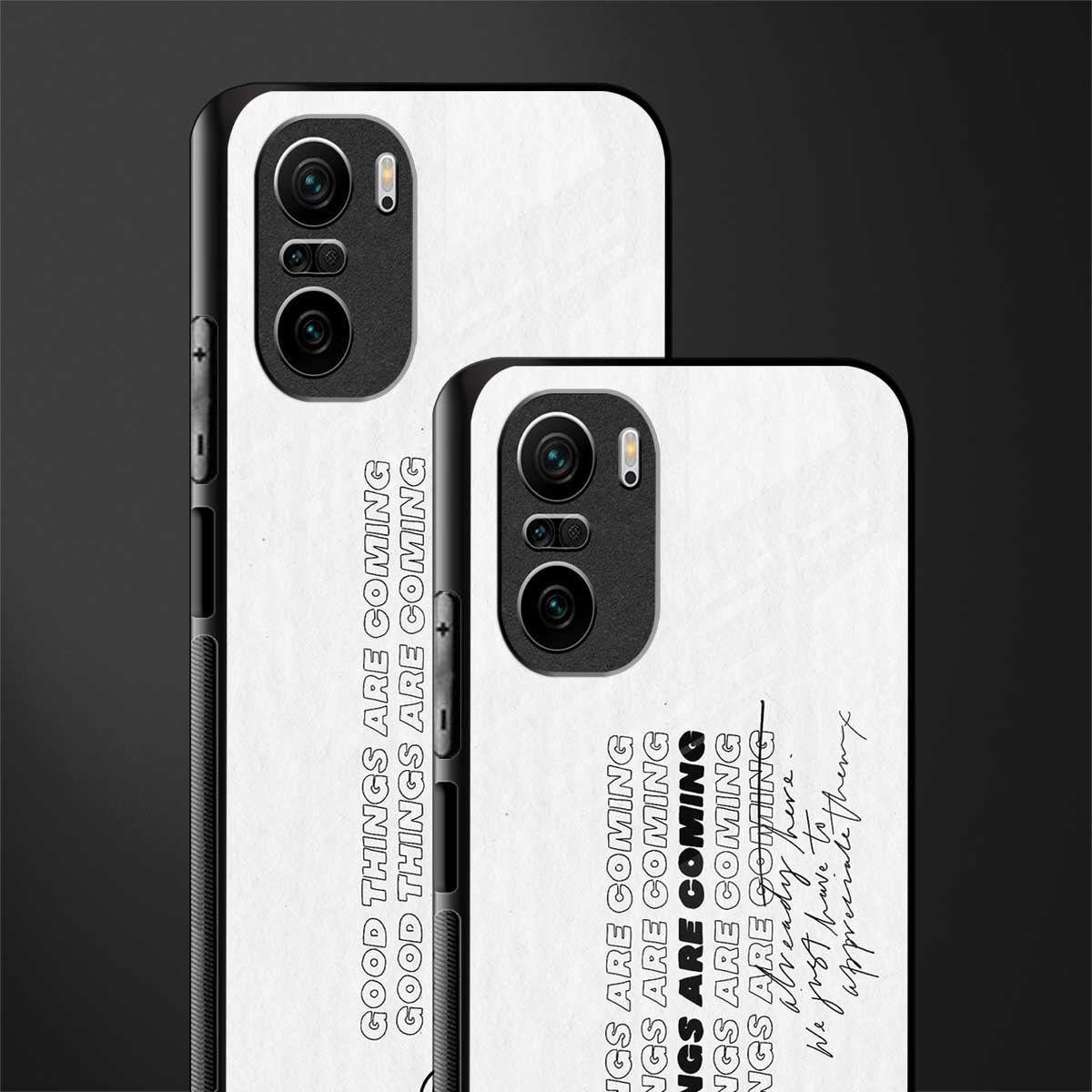 good things are here glass case for mi 11x 5g image-2