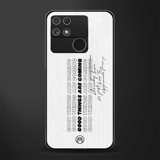 good things are here back phone cover | glass case for realme narzo 50a