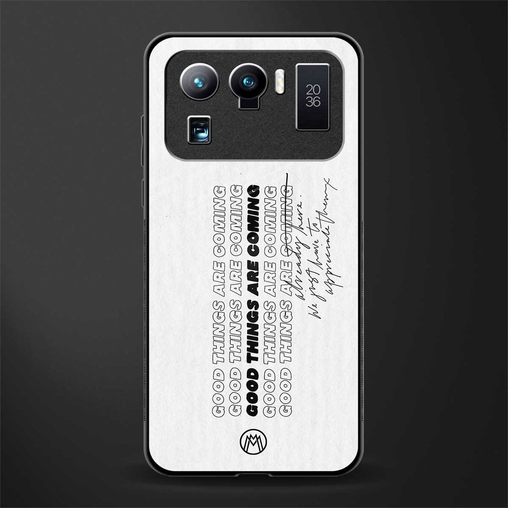 good things are here glass case for mi 11 ultra 5g image