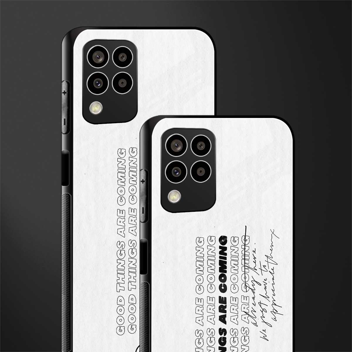 good things are here back phone cover | glass case for samsung galaxy m33 5g