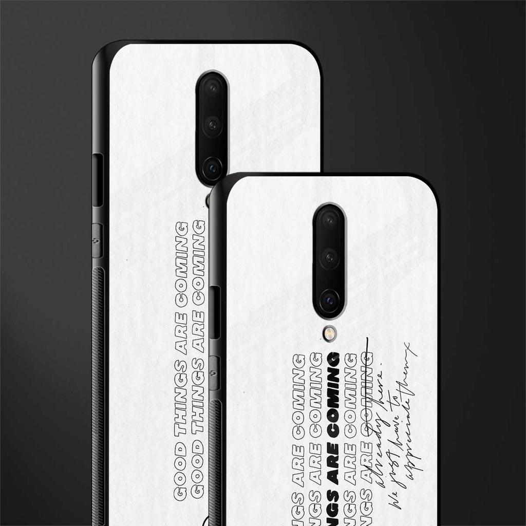 good things are here glass case for oneplus 7 pro image-2