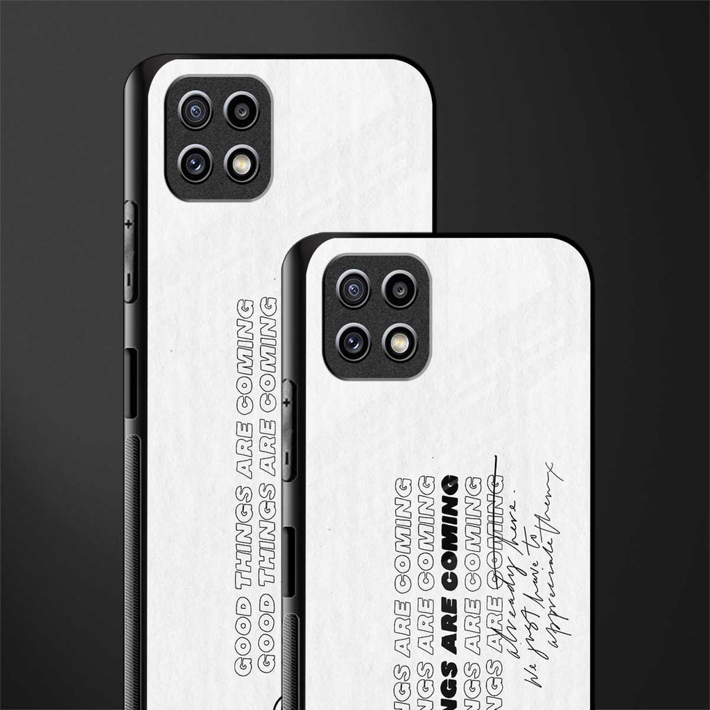 good things are here back phone cover | glass case for samsung galaxy f42