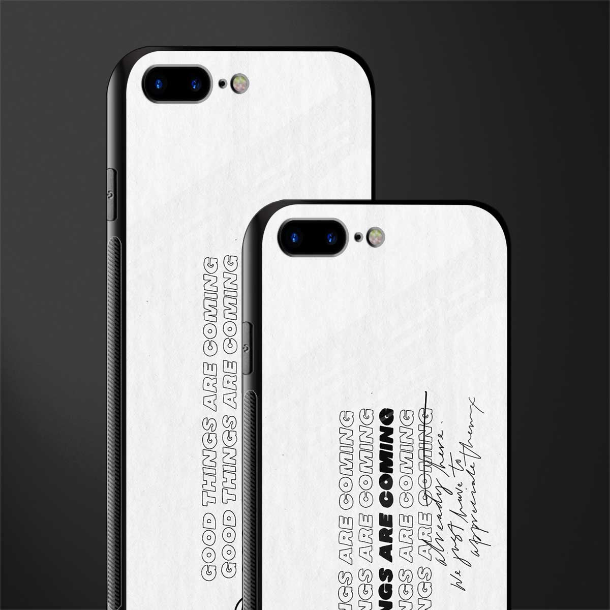 good things are here glass case for iphone 7 plus image-2