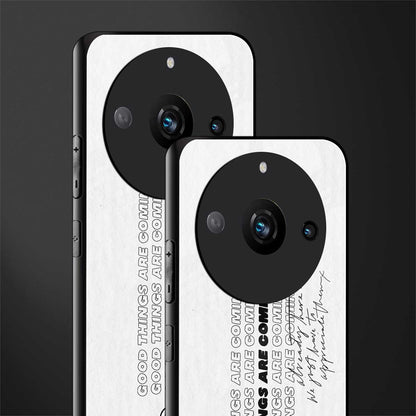 good things are here back phone cover | glass case for realme 11 pro 5g