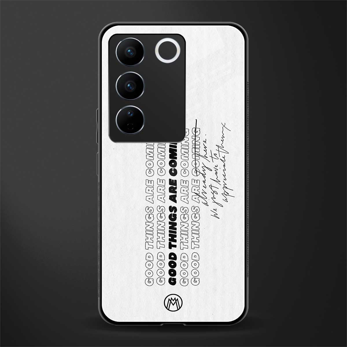 good things are here back phone cover | glass case for vivo v27 pro 5g