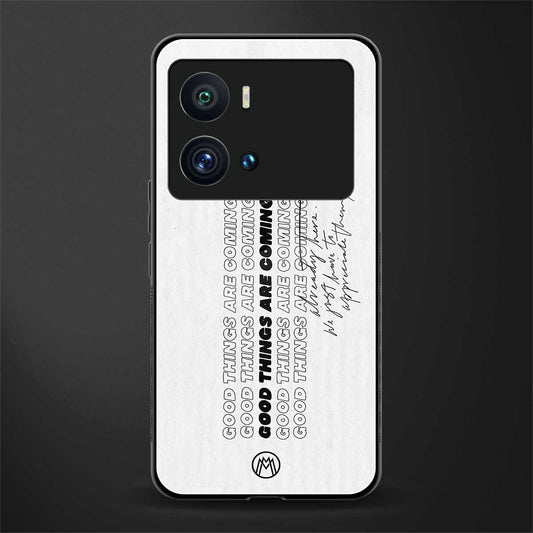 good things are here back phone cover | glass case for iQOO 9 Pro