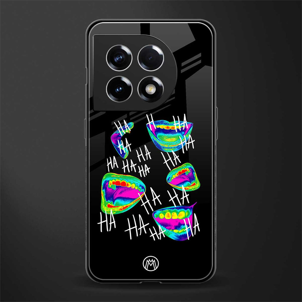 hahahahahaha back phone cover | glass case for oneplus 11