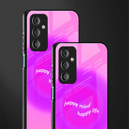 happy mind back phone cover | glass case for samsung galaxy f23 5g