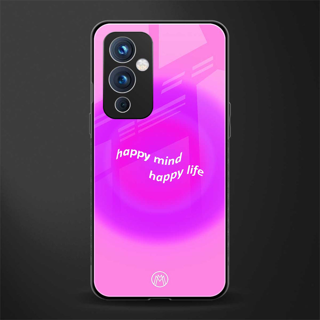 happy mind back phone cover | glass case for oneplus 9