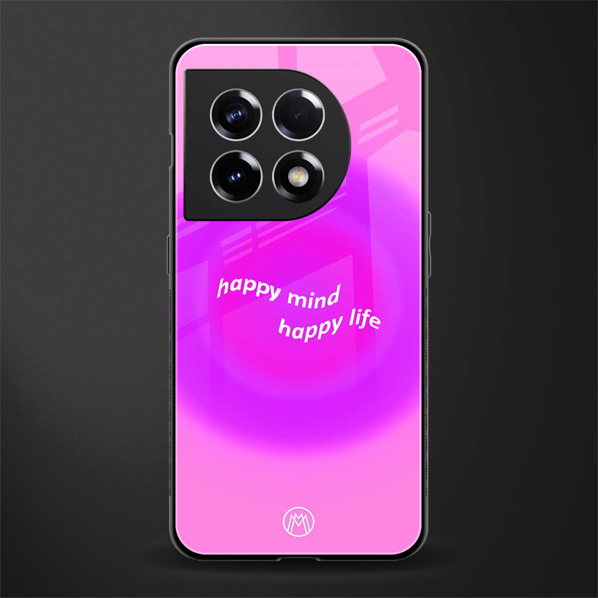 happy mind back phone cover | glass case for oneplus 11