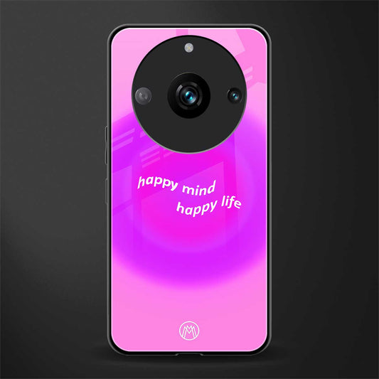 happy mind back phone cover | glass case for realme 11 pro 5g