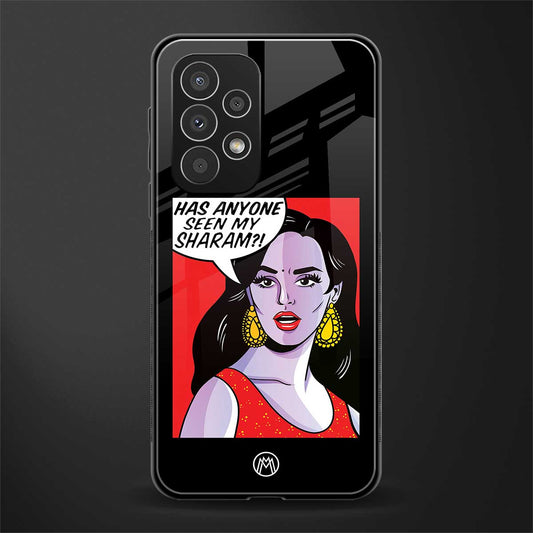 has anyone seen my sharam back phone cover | glass case for samsung galaxy a53 5g
