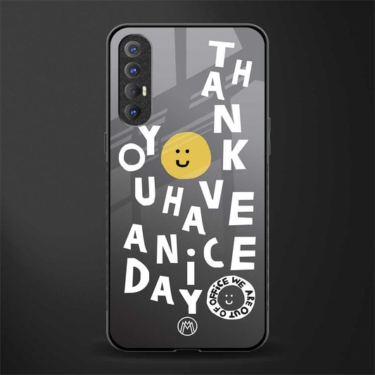 have a nice day glass case for oppo reno 3 pro image
