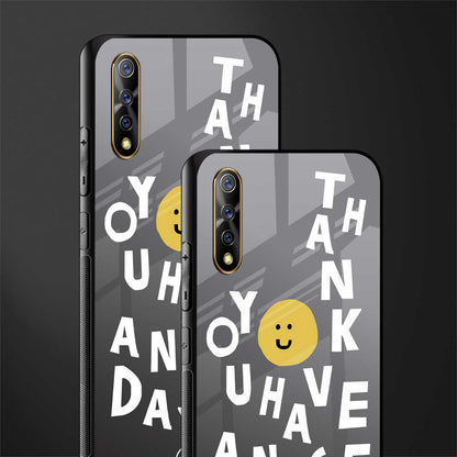 have a nice day glass case for vivo z1x image-2