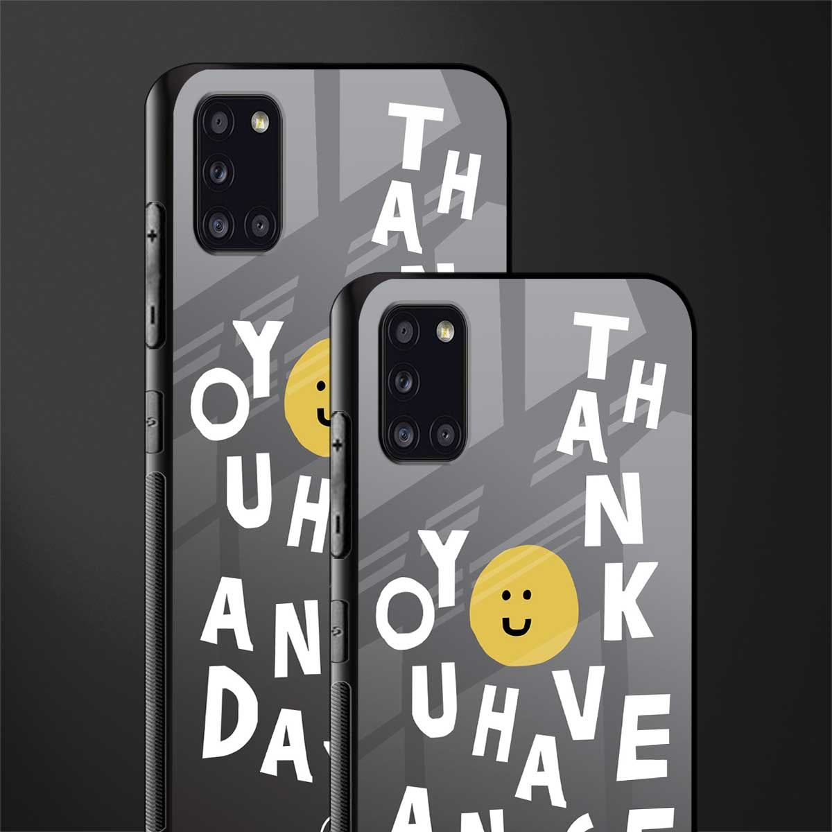 have a nice day glass case for samsung galaxy a31 image-2