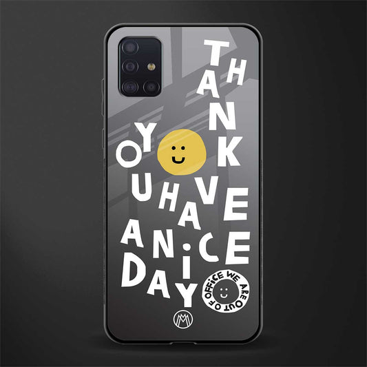 have a nice day glass case for samsung galaxy a71 image