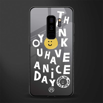 have a nice day glass case for samsung galaxy s9 plus image