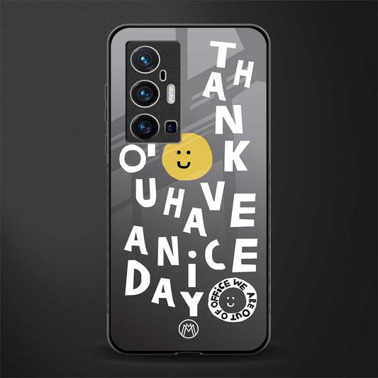have a nice day glass case for vivo x70 pro plus image