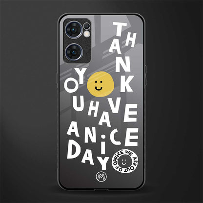 have a nice day glass case for oppo reno7 5g image