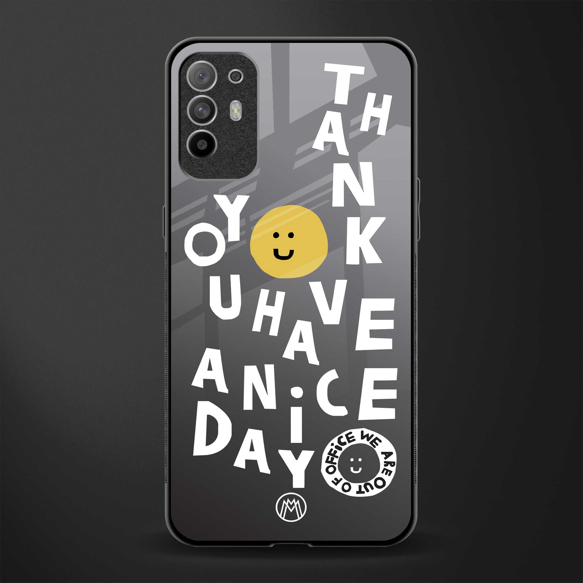 have a nice day glass case for oppo f19 pro plus image