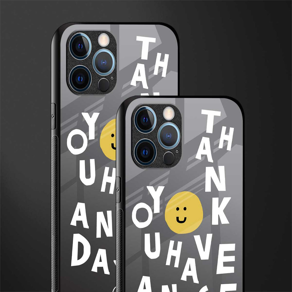 have a nice day glass case for iphone 12 pro max image-2