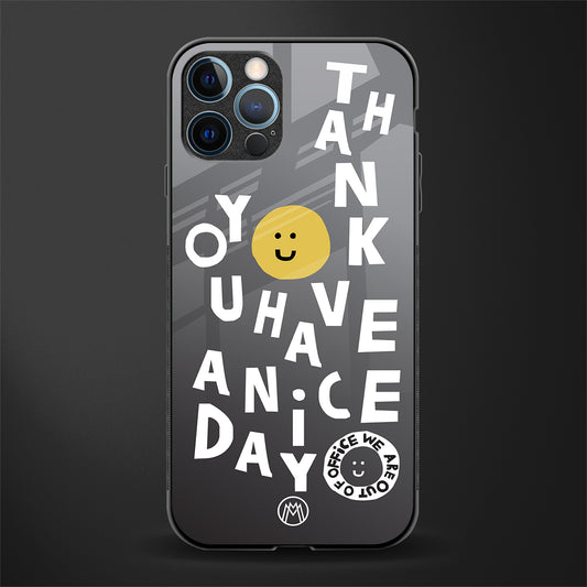 have a nice day glass case for iphone 12 pro max image