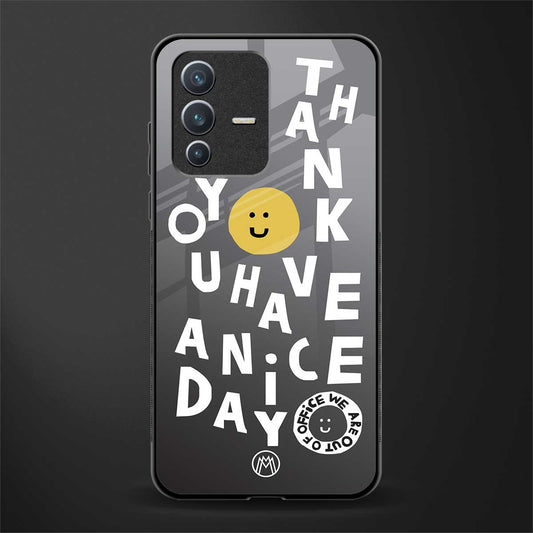 have a nice day glass case for vivo v23 5g image